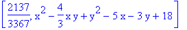 [2137/3367, x^2-4/3*x*y+y^2-5*x-3*y+18]